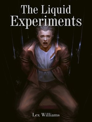 cover image of The Liquid Experiments